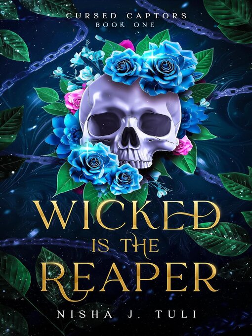 Title details for Wicked is the Reaper by Nisha J Tuli - Available